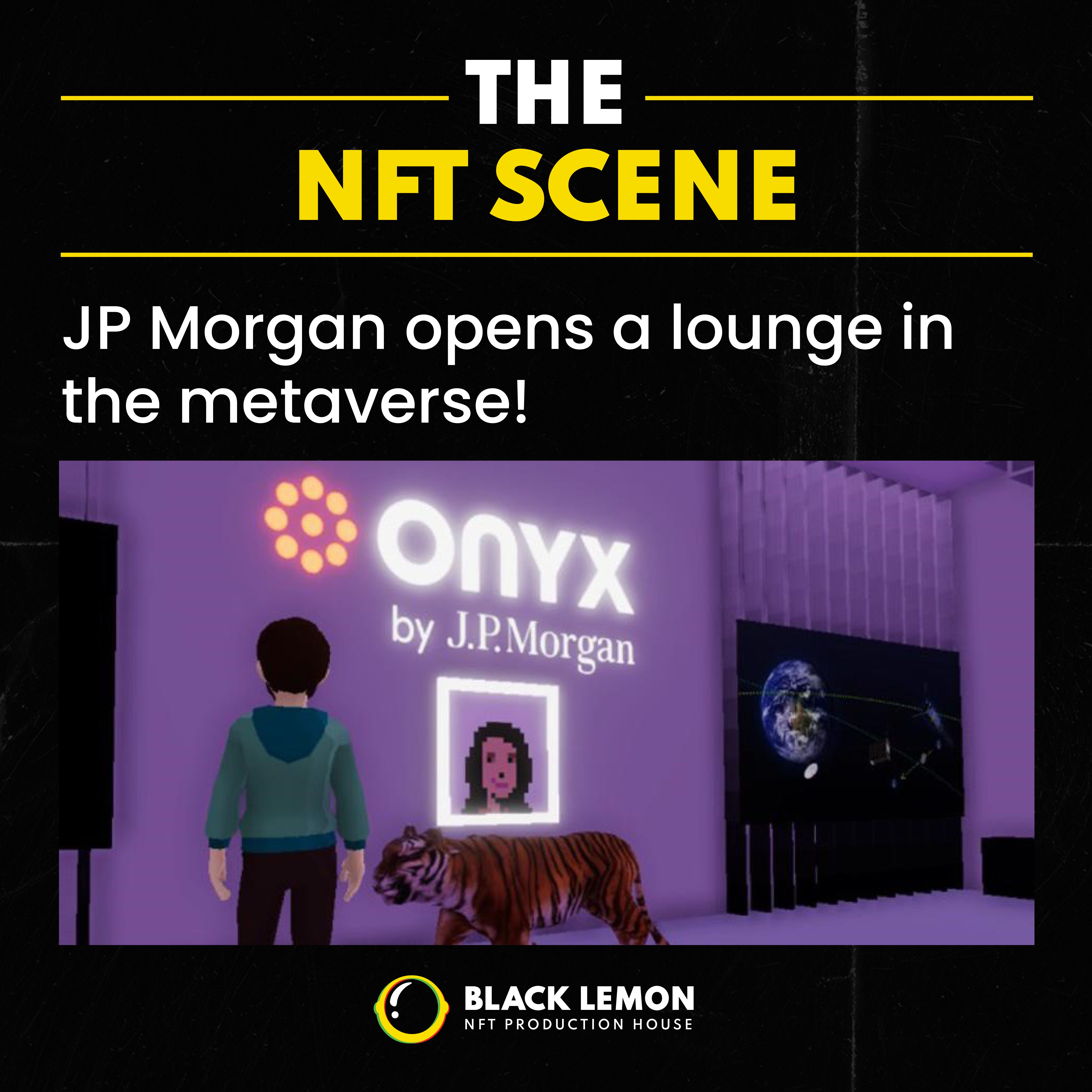 JP Morgan opens a lounge in the metaverse! 