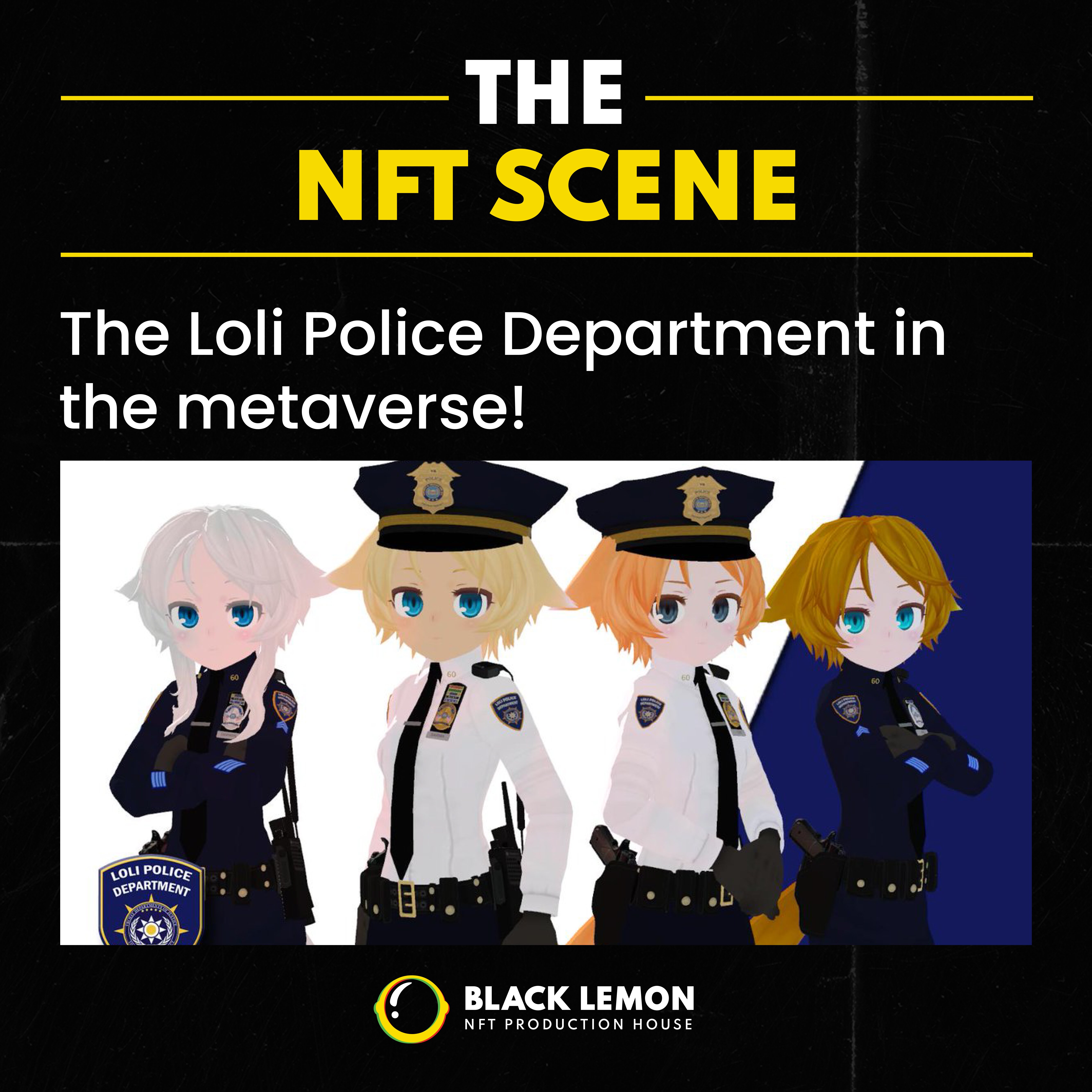 The Loli Police Department in the metaverse! 